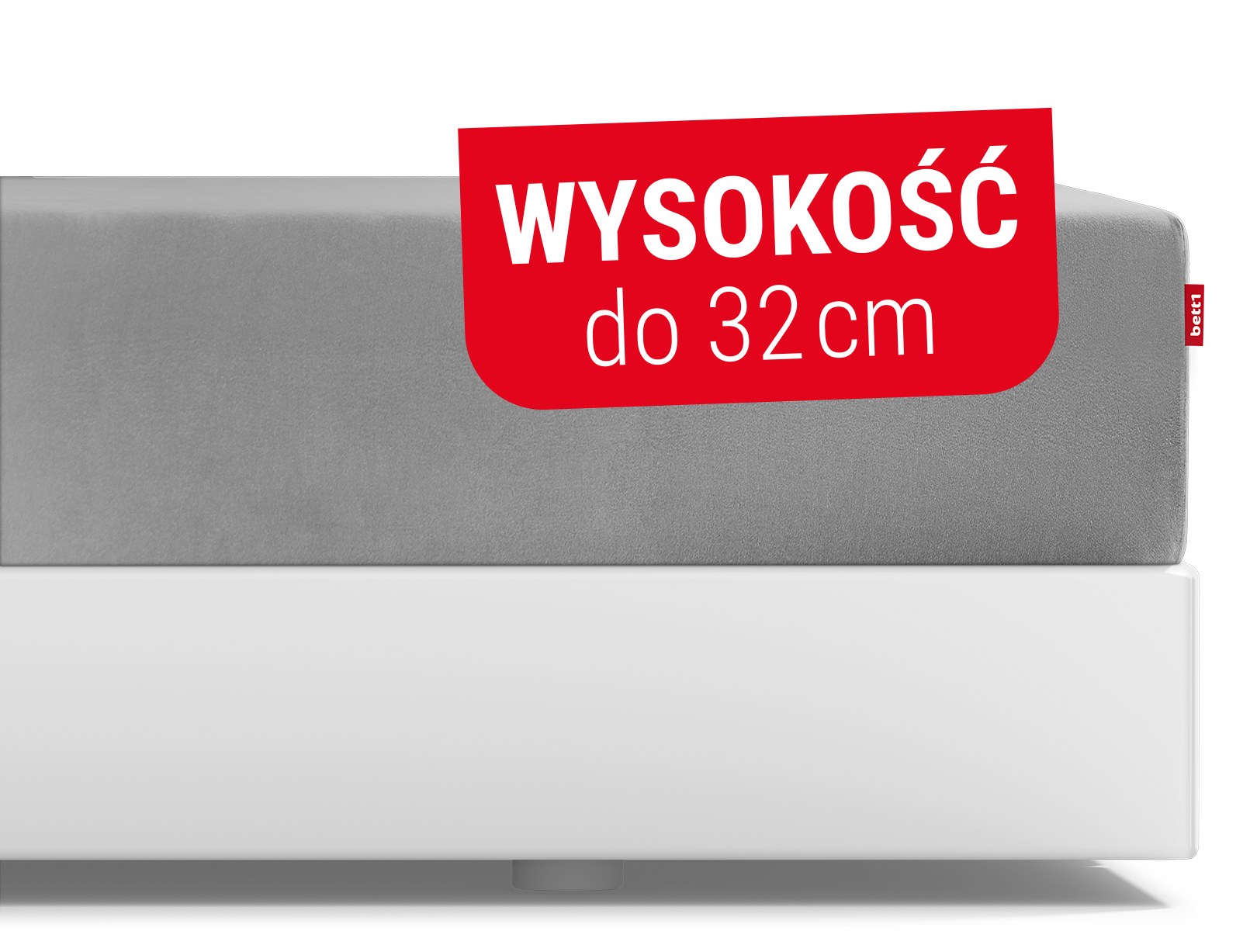 Fragment łóżka z materacemi nałożonym prześcieradłem. Tekst: wysokość do 32 cm.